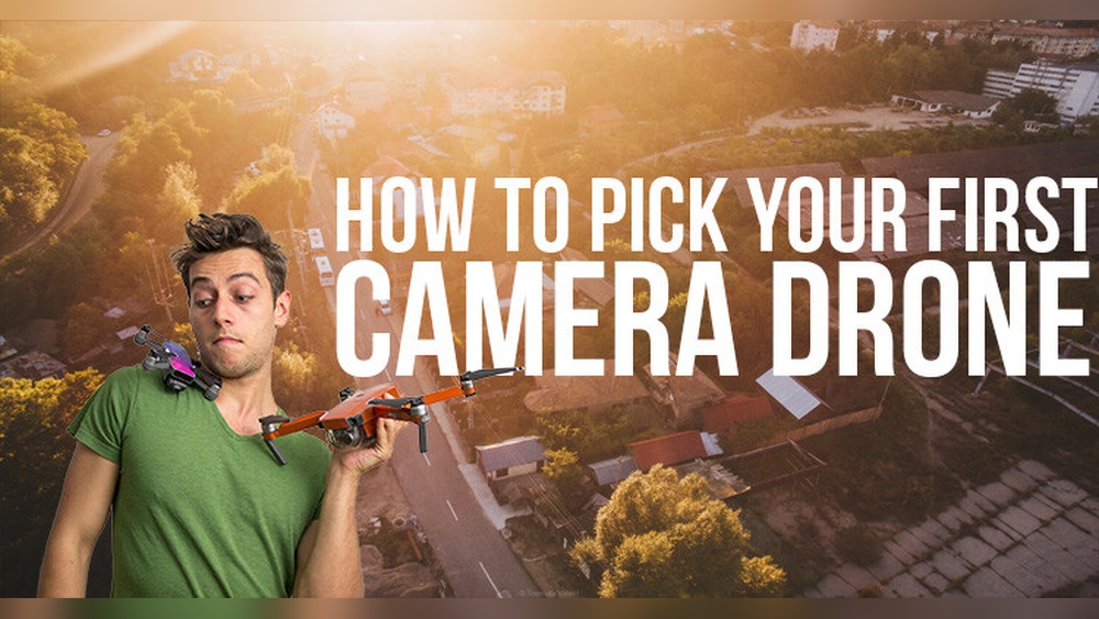 How to Choose a Drone With Camera?